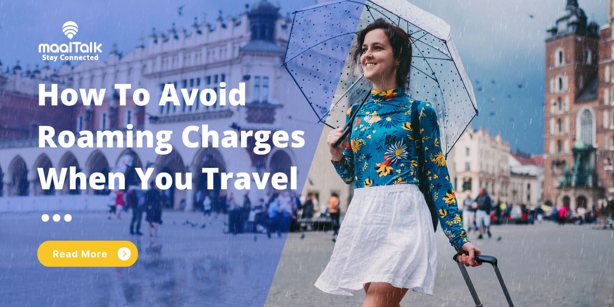 How To Avoid Roaming Charges When You Travel