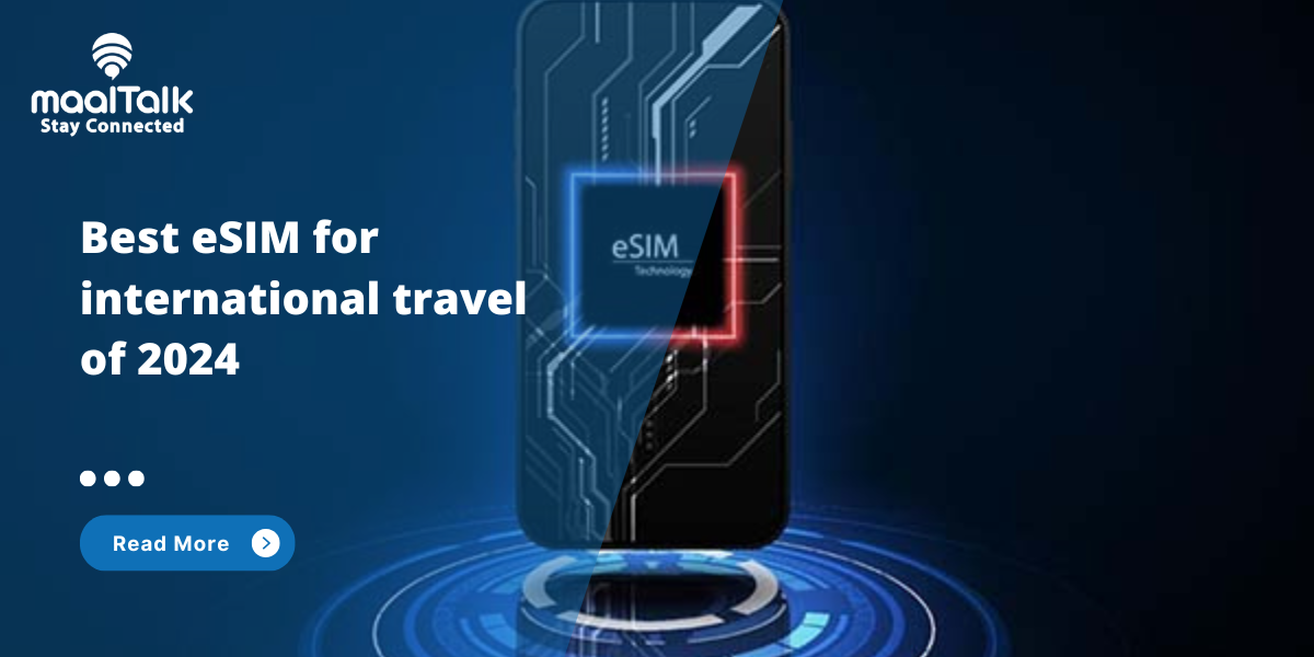 Best eSIM for international travel of 2024