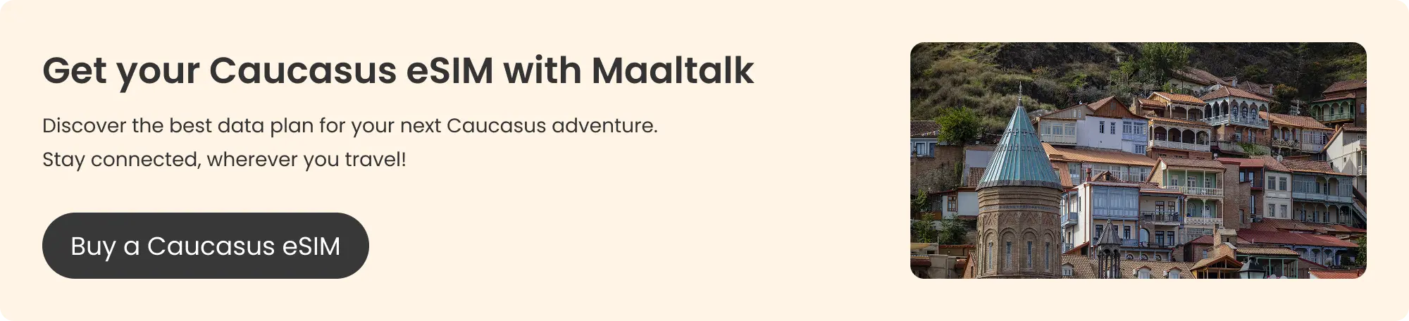 Maaltalk blog banner for buying a Caucasus eSIM